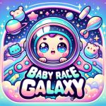 Baby Race Galaxy